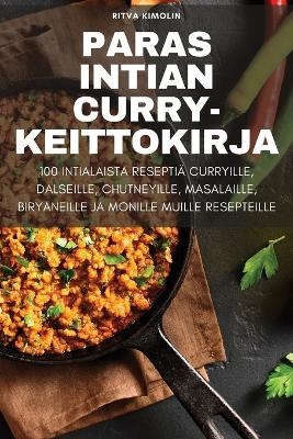 Paras Intian Curry-Keittokirja -  Ritva Kimolin