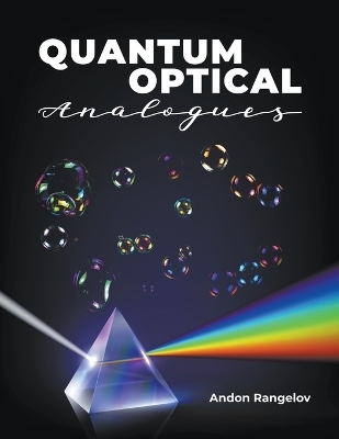 Quantum Optical Analogues - Andon Rangelov
