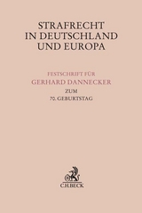 Strafrecht in Deutschland und Europa - 