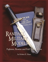 Randall Military Models -  Robert E. Hunt