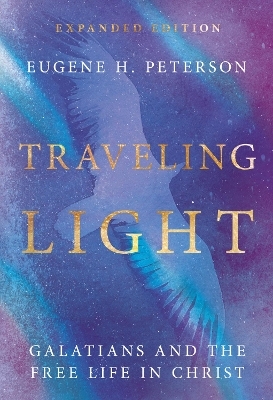 Traveling Light - Eugene H. Peterson