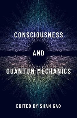 Consciousness and Quantum Mechanics - 