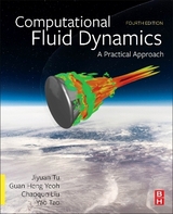 Computational Fluid Dynamics - Tu, Jiyuan; Yeoh, Guan Heng; Liu, Chaoqun; Tao, Yao