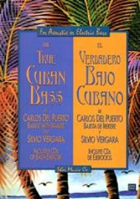 The True Cuban Bass - Carlos Del Puerto, Silvio Vergara