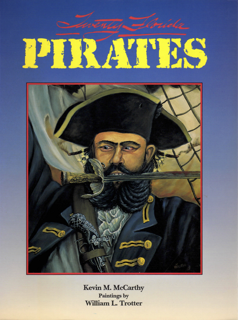 Twenty Florida Pirates -  Kevin M. McCarthy