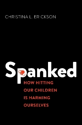 Spanked - Christina L. Erickson