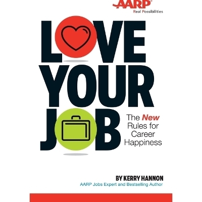 Love Your Job - Kerry Hannon