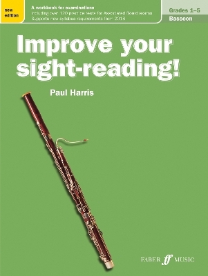 Improve your sight-reading! Bassoon Grades 1-5 - Paul Harris