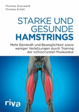 Starke und gesunde Hamstrings - Thomas Gronwald, Thomas Ertelt