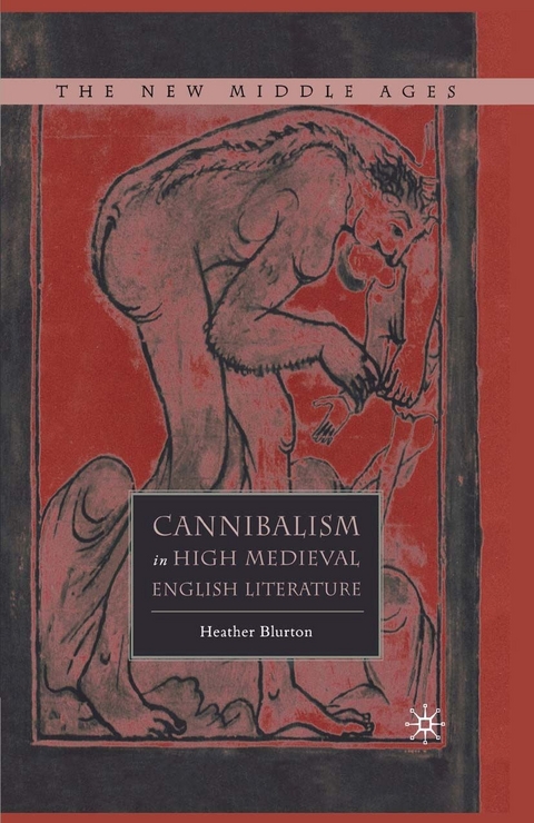 Cannibalism in High Medieval English Literature -  H. Blurton