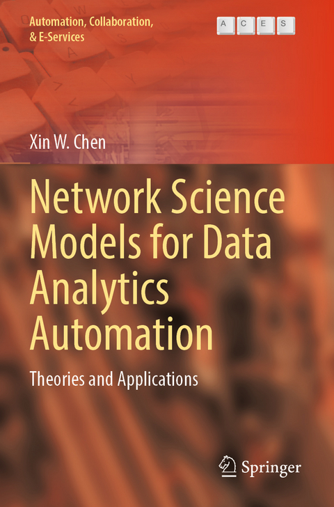 Network Science Models for Data Analytics Automation - Xin W. Chen