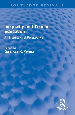 Inequality and Teacher Education - 