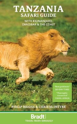 Tanzania Safari Guide - Philip Briggs, Chris McIntyre