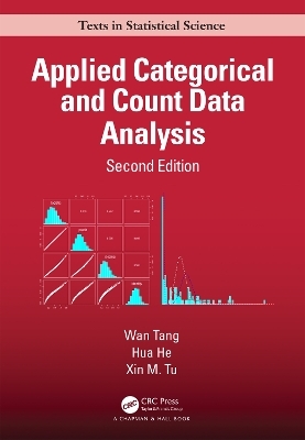 Applied Categorical and Count Data Analysis - Wan Tang, Hua He, Xin M. Tu