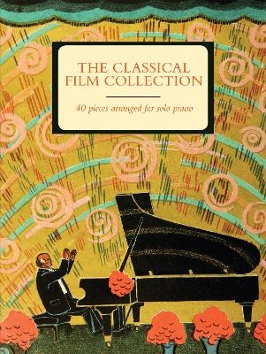 The Classical Film Collection (Piano Solo) - 