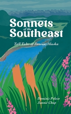 Sonnets of the Southeast - Dominic Peloso