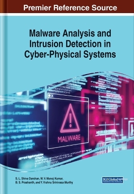 Malware Analysis and Intrusion Detection in Cyber-Physical Systems - 