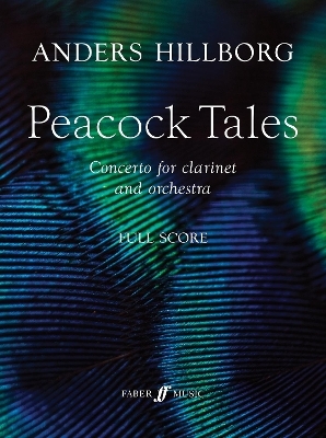 Peacock Tales (Clarinet and Orchestra Score Only) - 