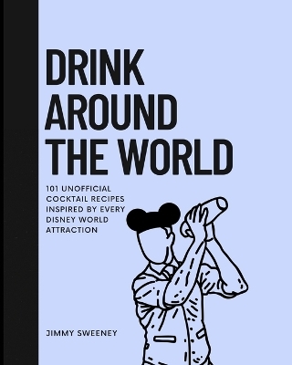 Drink Around the World - Jimmy Sweeney