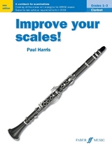 Improve your scales! Clarinet Grades 1-3 - Harris, Paul