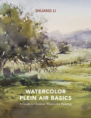 Watercolor Plein Air Basics - Shuang Li