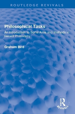 Philosophical Tasks - Graham Bird