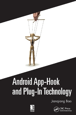 Android App-Hook and Plug-In Technology - Jianqiang Bao