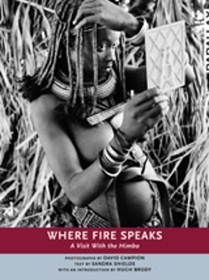 Where Fire Speaks - David Campion, Sandra Shields