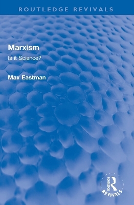 Marxism - Max Eastman