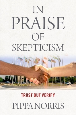 In Praise of Skepticism - Pippa Norris