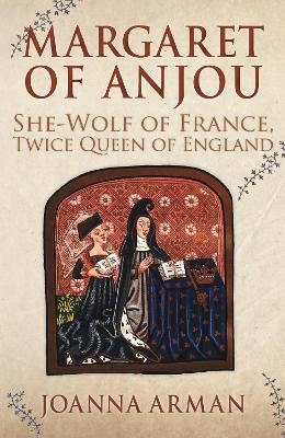 Margaret of Anjou - Joanna Arman