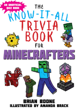 Know-It-All Trivia Book for Minecrafters -  Brian Boone