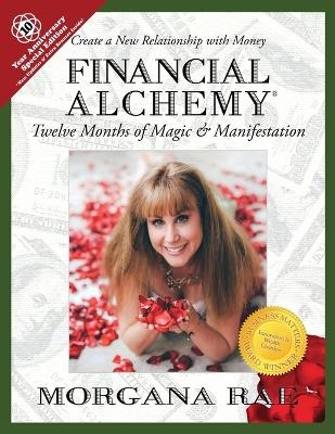 Financial Alchemy - Morgana Rae