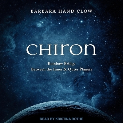 Chiron - Barbara Hand Clow