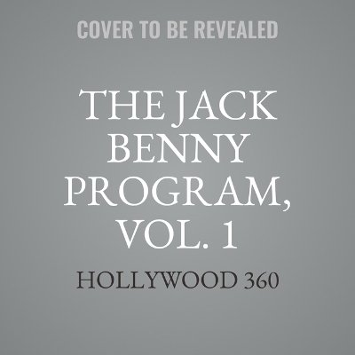 The Jack Benny Program Vol. 1 -  Hollywood 360