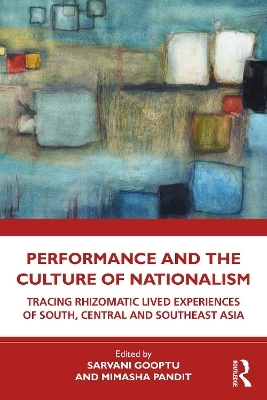 Performance and the Culture of Nationalism - 
