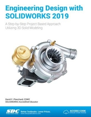 Engineering Design with SOLIDWORKS 2019 - David Planchard