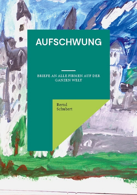 Aufschwung - Bernd Schubert