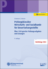 Prüfungsklassiker Wirtschafts- und Sozialkunde für Steuerfachangestellte - Reinhard Schweizer, Ingrid Schuster