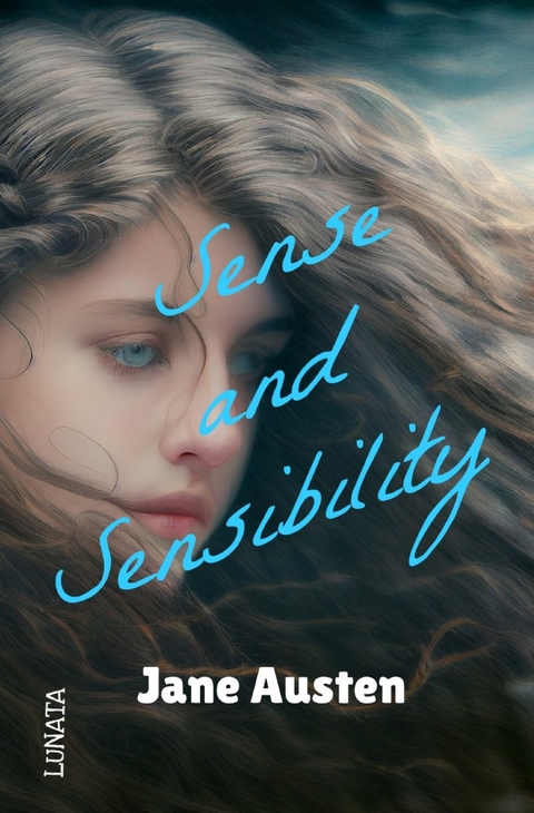 Sense and Sensibility - Jane Austen