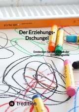 Der Erziehungs-Dschungel -  Jaltas