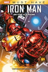 Marvel Must-Have: Iron Man - Die fünf Albträume - Matt Fraction, Salvador Larroca