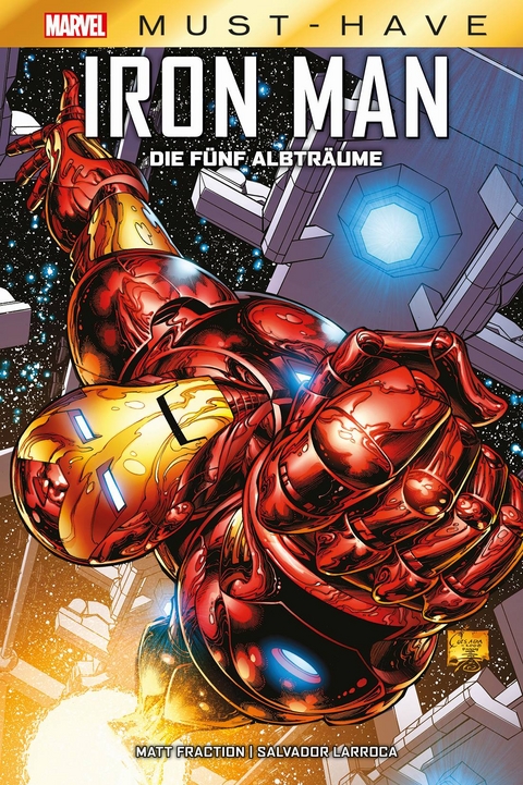 Marvel Must-Have: Iron Man - Die fünf Albträume - Matt Fraction, Salvador Larroca