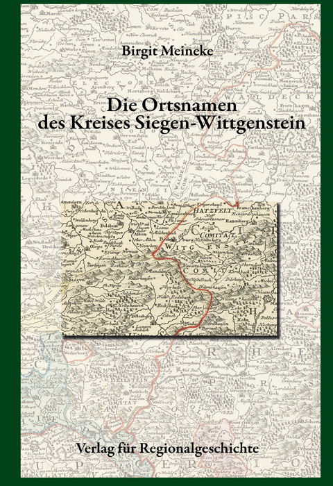 Die Ortsnamen des Kreises Siegen-Wittgenstein - Birgit Meineke