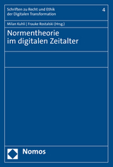 Normentheorie im digitalen Zeitalter - 