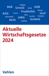 Aktuelle Wirtschaftsgesetze 2024 - 