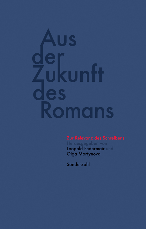 Aus der Zukunft des Romans - 