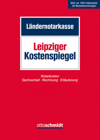 Leipziger Kostenspiegel - Ländernotarkasse