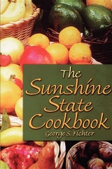 Sunshine State Cookbook -  George S. Fichter