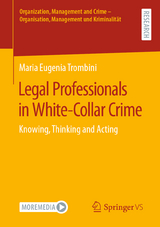 Legal Professionals in White-Collar Crime - Maria Eugenia Trombini